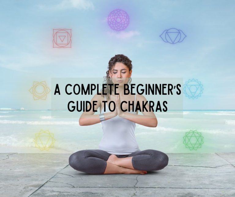 A Beginner’s Guide to Chakras and Their Meanings